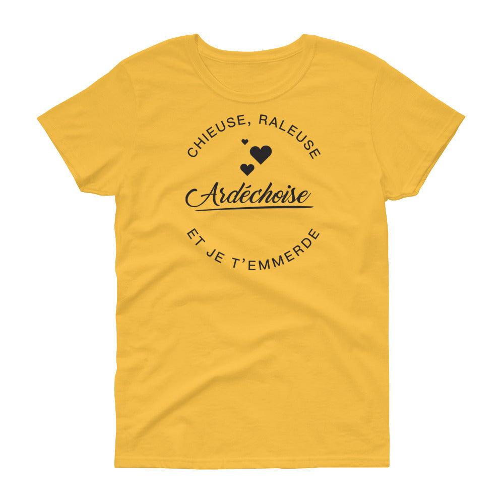 Chieuse, Râleuse, Ardéchoise - T-shirt coupe femme - Ici & Là - T-shirts & Souvenirs de chez toi