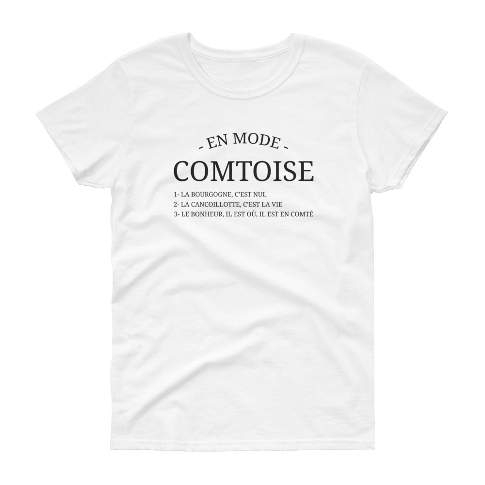 En mode Comtoise - T-shirt femme col rond pour les Franc-comtoises - Ici & Là - T-shirts & Souvenirs de chez toi