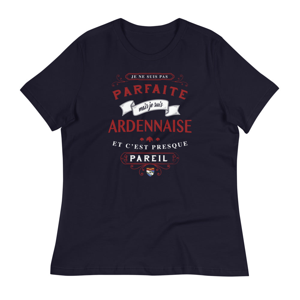 T-shirt Ardennaise - Je ne suis pas parfaite