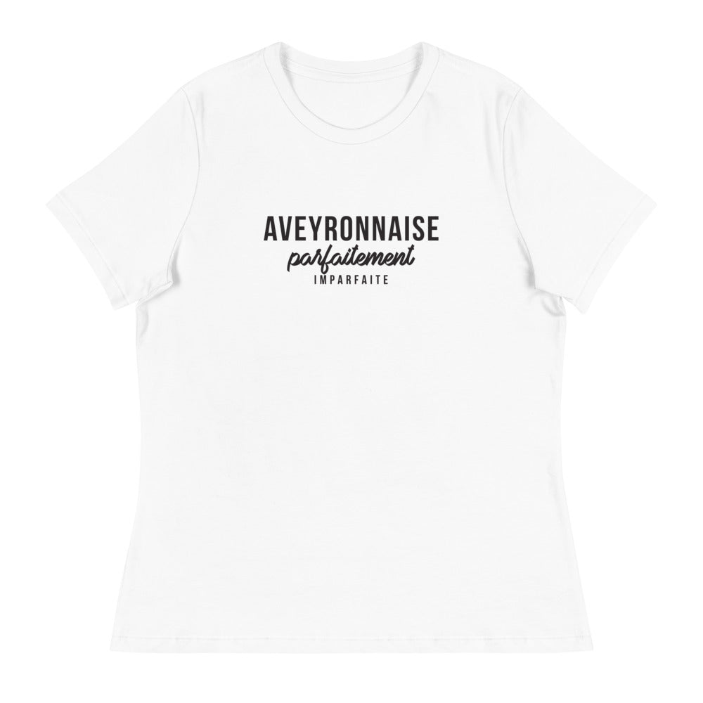 Aveyronnaise parfaitement imparfaite - T-shirt décontracté femme - Ici & Là - T-shirts & Souvenirs de chez toi