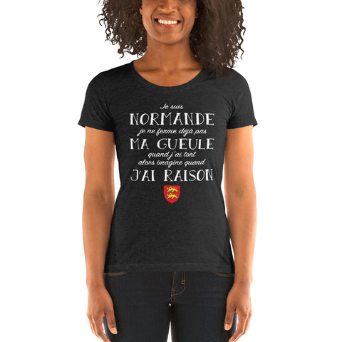 Je suis Normande je ne ferme pas ma gueule - T-shirt standard femme - Ici & Là - T-shirts & Souvenirs de chez toi