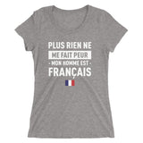 Plus rien ne me fait peur mon homme est français - T-shirt femme standard